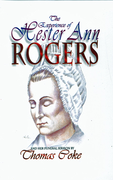 Experience of Hester Ann Rogers Experience of Hester Ann Rogers